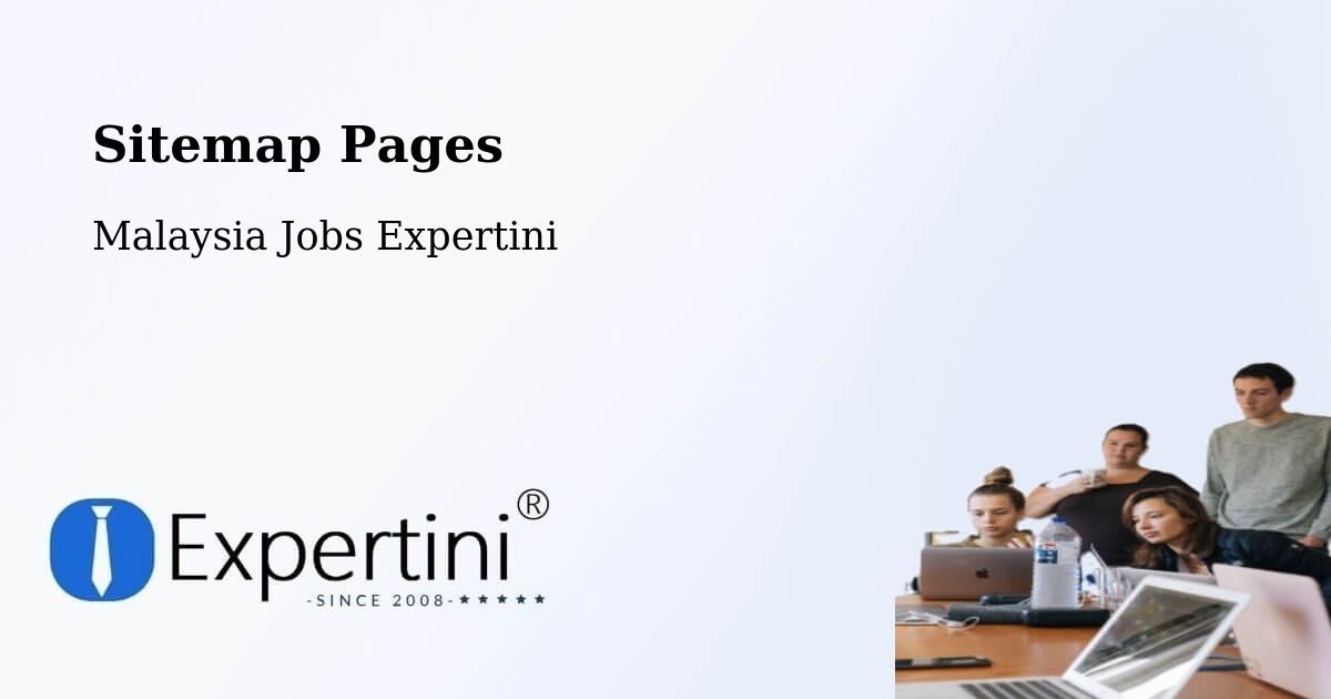 Sitemap Pages - Miri - Malaysia Jobs Expertini